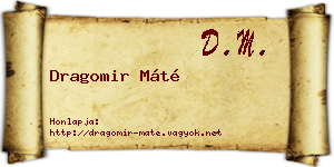 Dragomir Máté névjegykártya